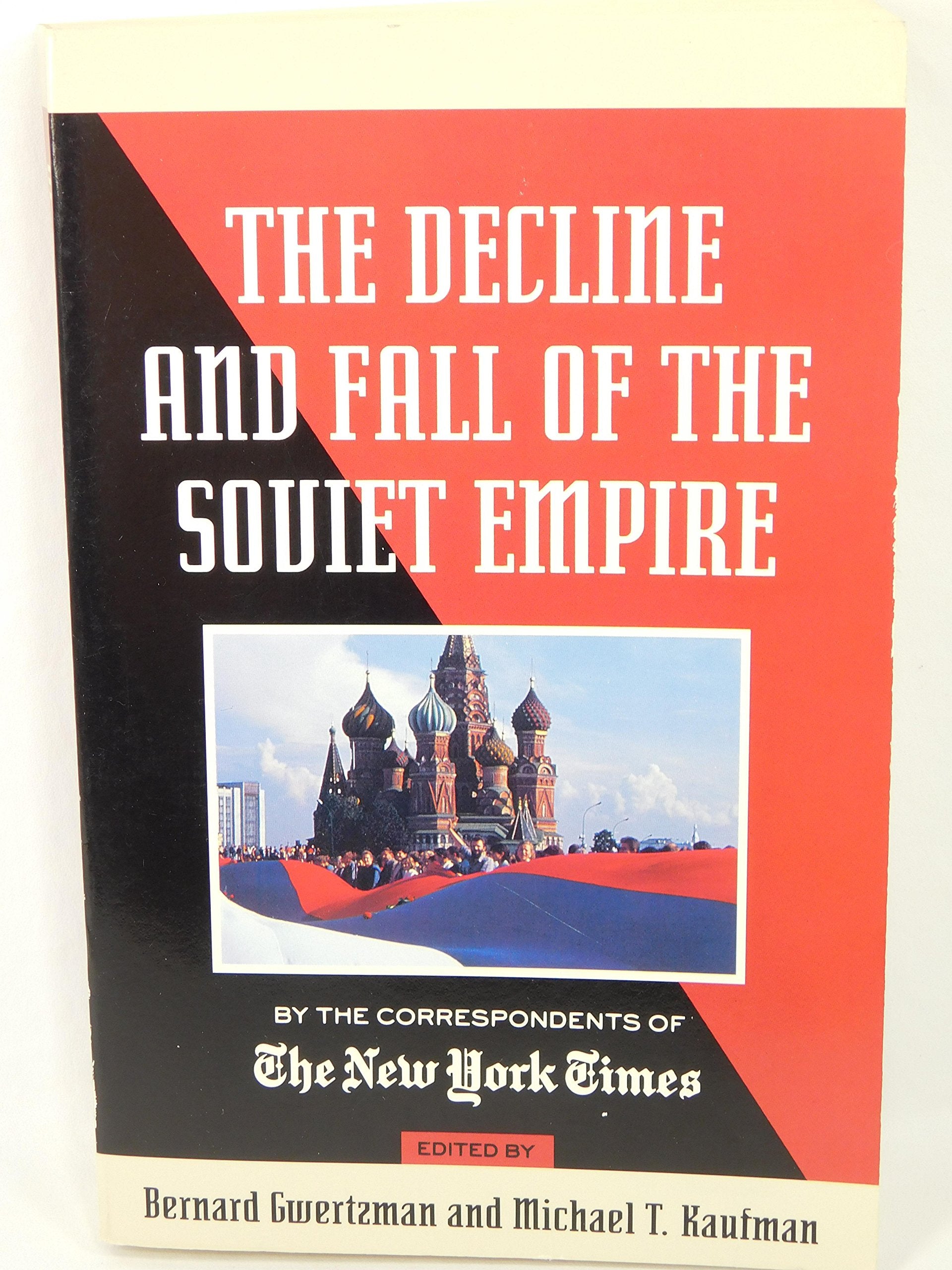 Decline and Fall of the Soviet Empire,Used