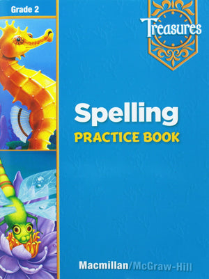 Treasures: A Reading/Language Arts Program, Grade 2, Spelling Practice Book,Used