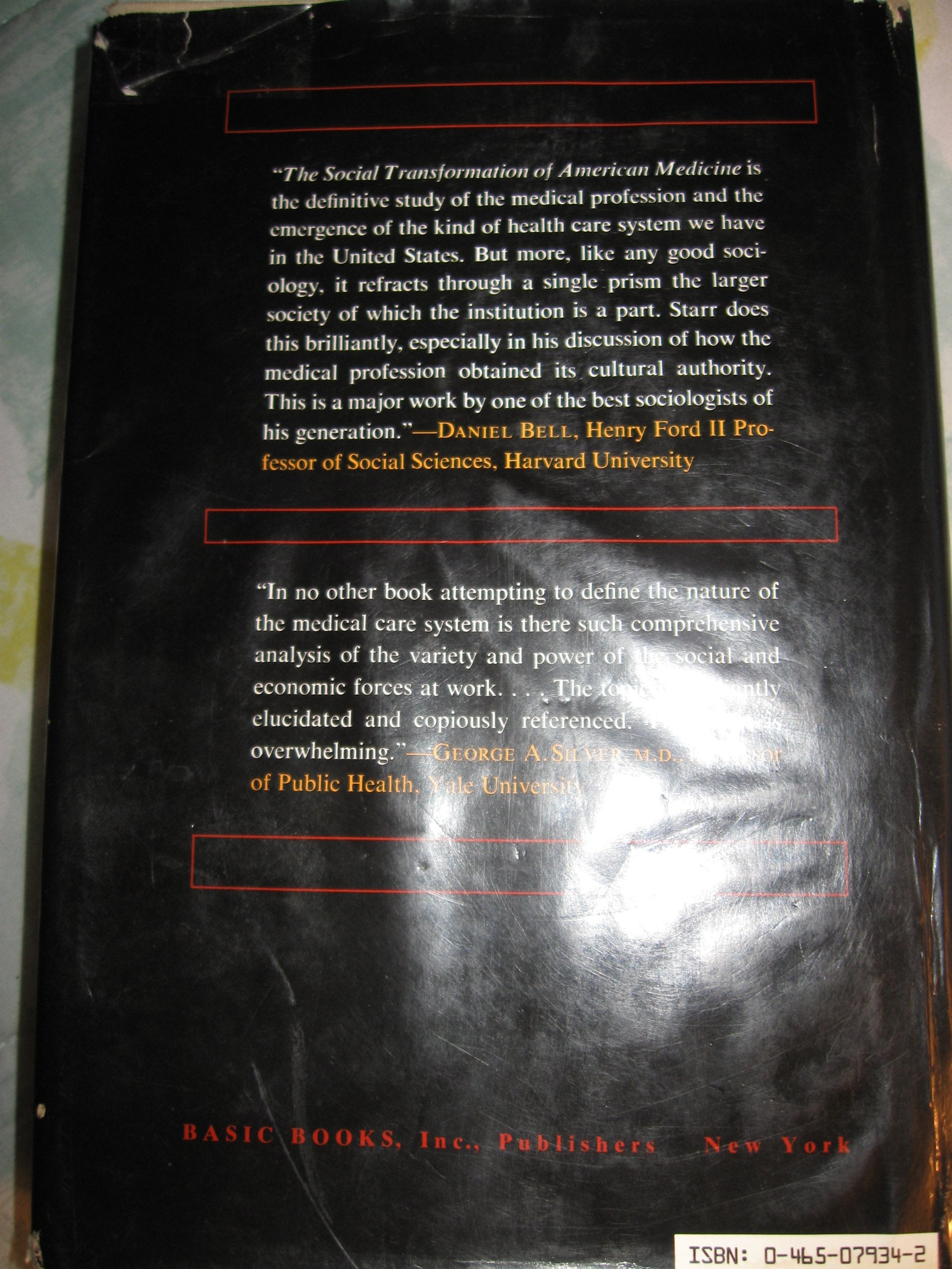 The Social Transformation of American Medicine,Used