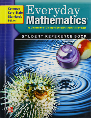 Everyday Mathematics, Grade 5, Student Reference Book,New