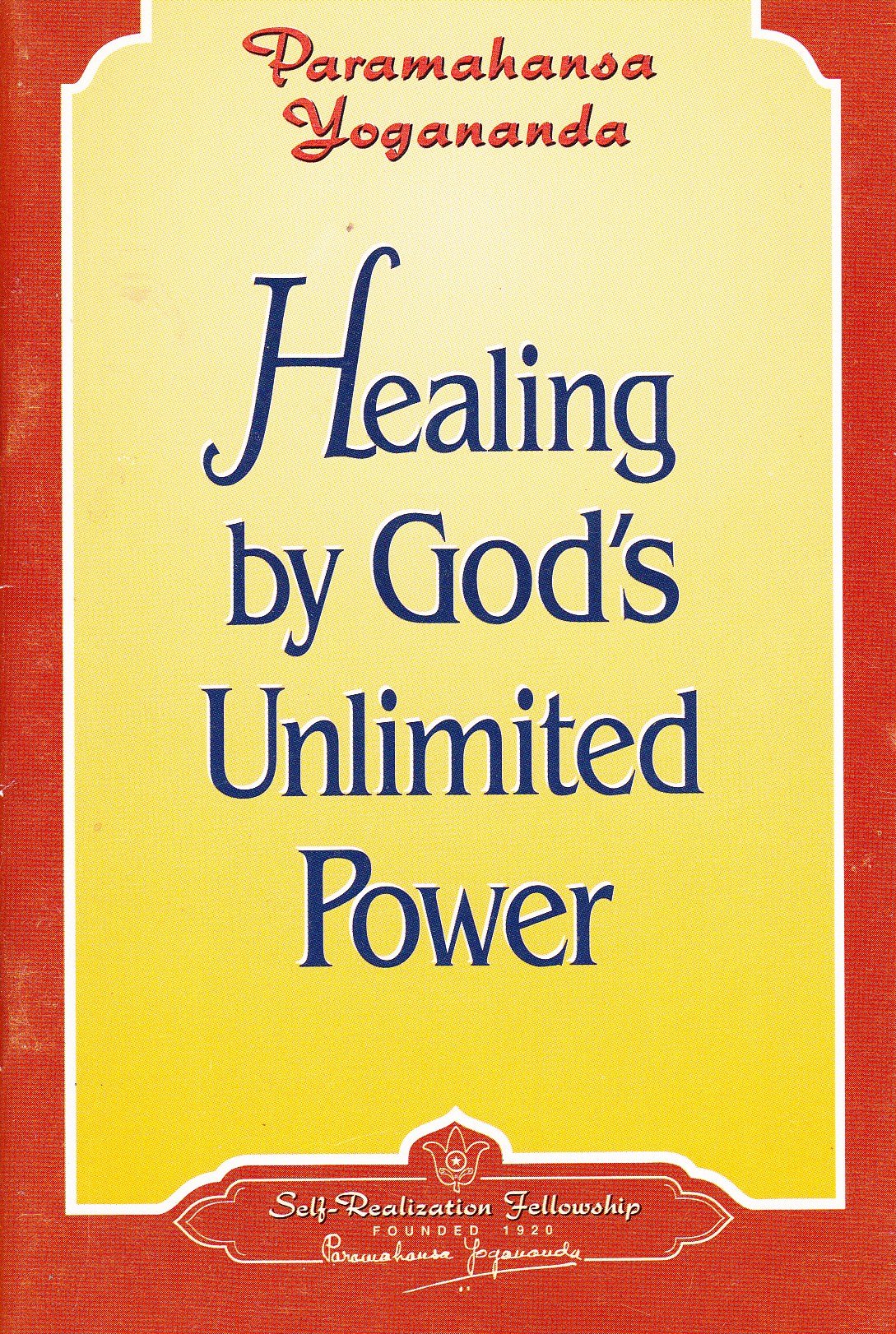 Healing by God's Unlimited Power,Used