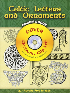 Celtic Letters And Ornaments Cdrom And Book (Dover Electronic Clip Art),Used