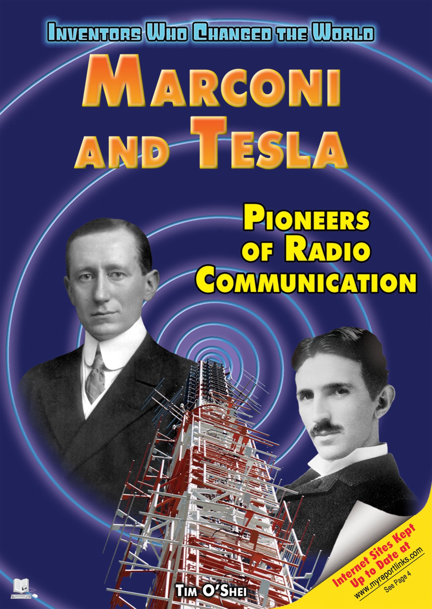 Marconi and Tesla: Pioneers of Radio Communication (Inventors Who Changed the World),Used