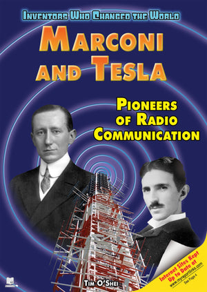 Marconi and Tesla: Pioneers of Radio Communication (Inventors Who Changed the World),Used