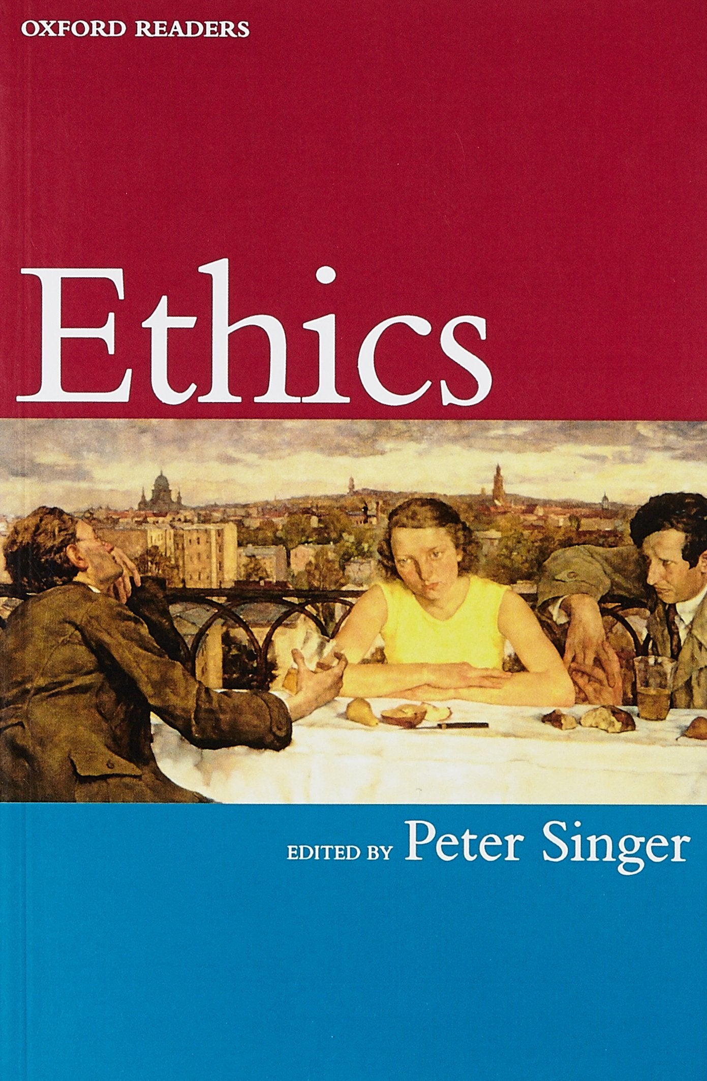 Ethics (Oxford Readers),New