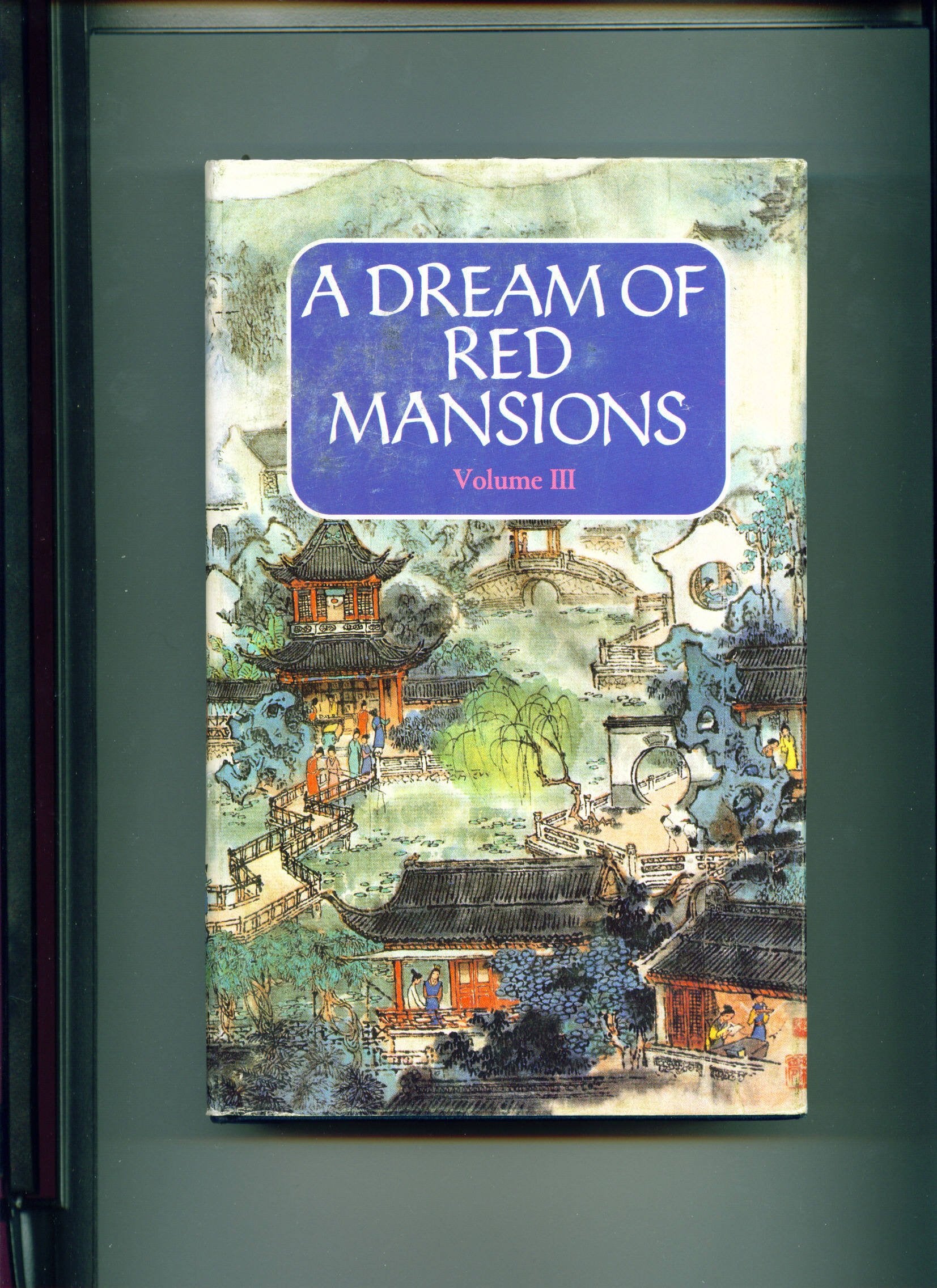 A Dream Of Red Mansions: Volume Iii,Used