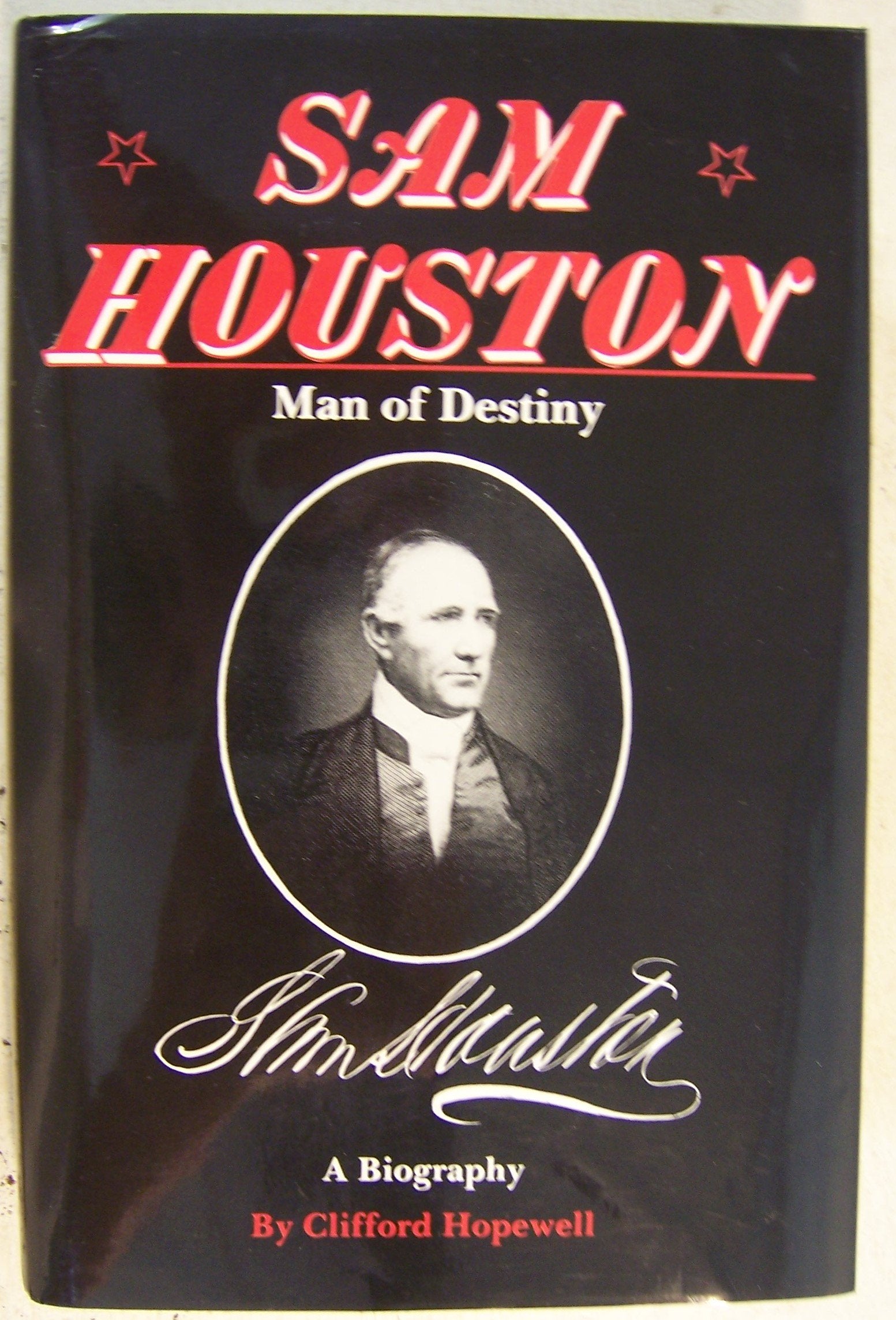 Sam Houston: Man of Destiny,Used
