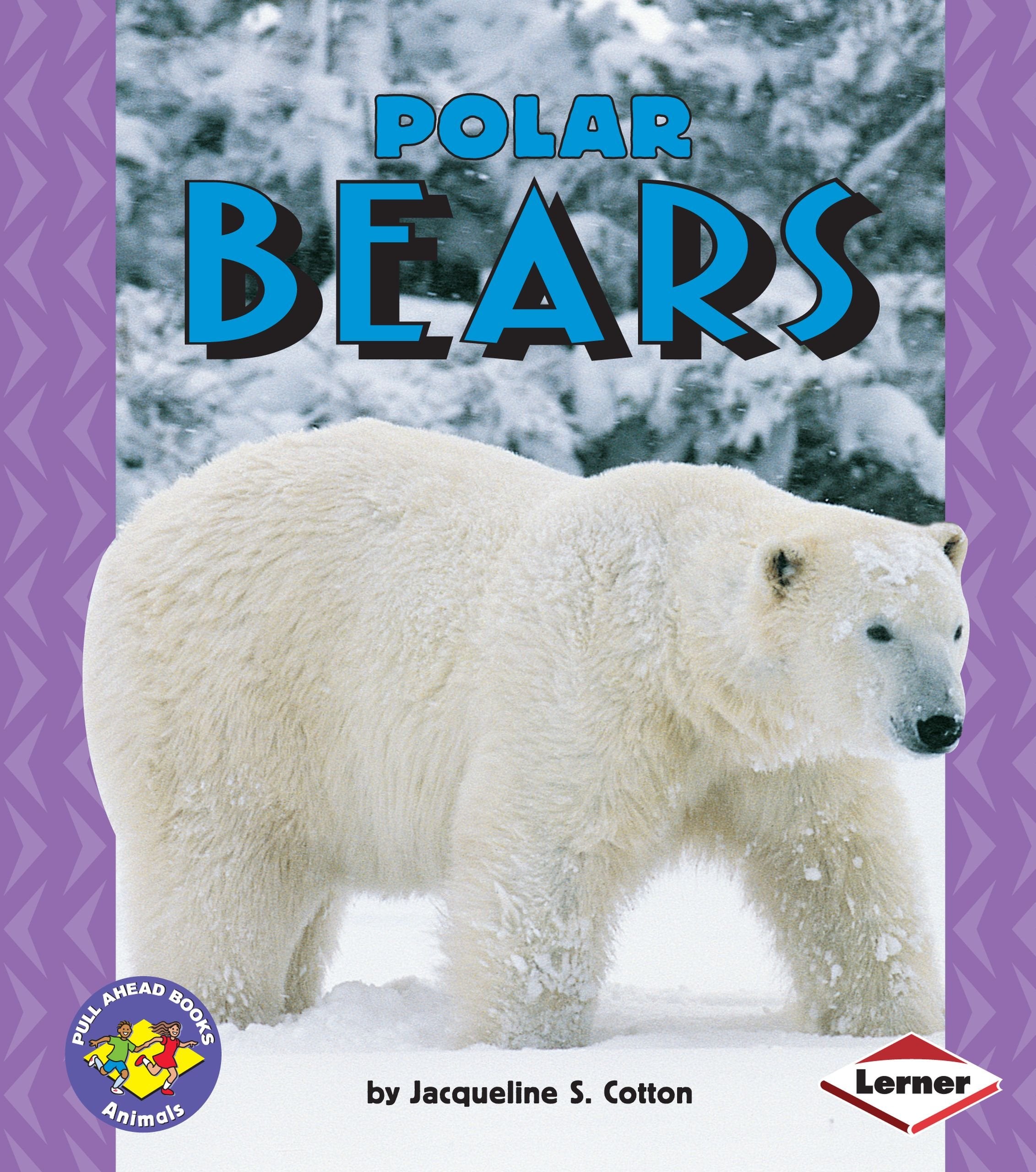 Polar Bears (Pull Ahead Books  Animals),Used