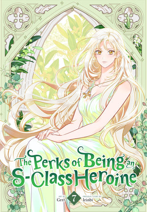 The Perks Of Being An SClass Heroine, Vol. 7