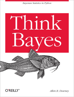 Think Bayes: Bayesian Statistics in Python,Used