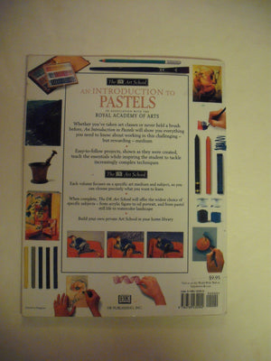An Introduction to Pastels (The Dk Art School),Used