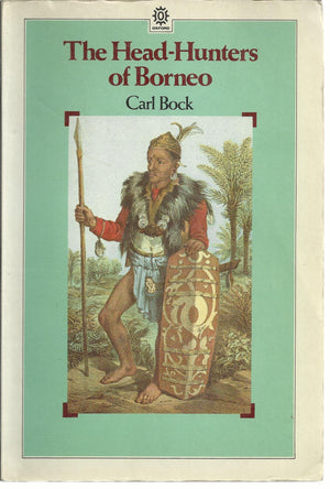 The HeadHunters of Borneo (Oxford in Asia Paperbacks),Used