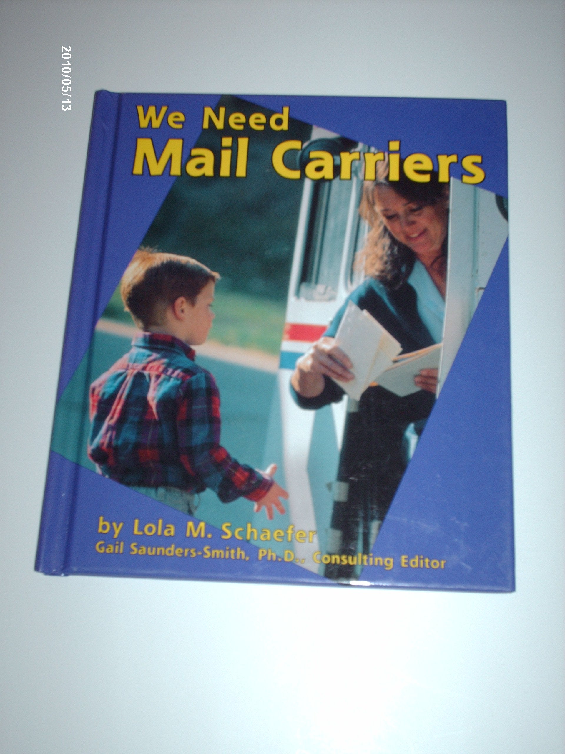 We Need Mail Carriers (Pebble Books),Used