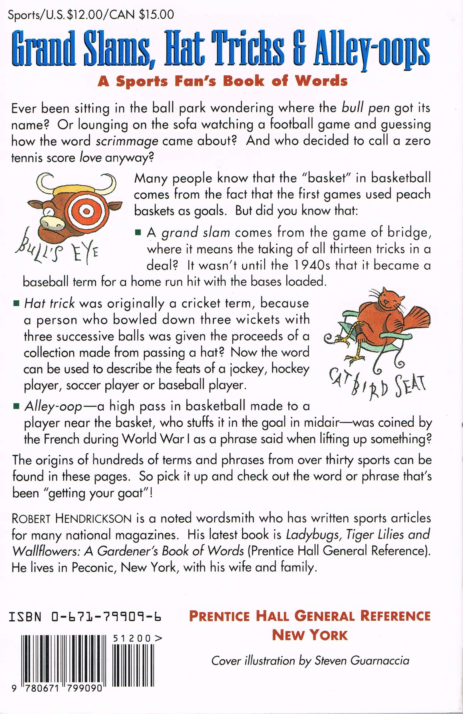 Grand Slams, Hat Tricks and AlleyOops: A Sports Fan's Book of Words,Used
