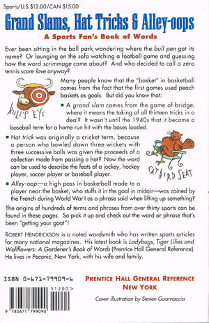 Grand Slams, Hat Tricks and AlleyOops: A Sports Fan's Book of Words,Used