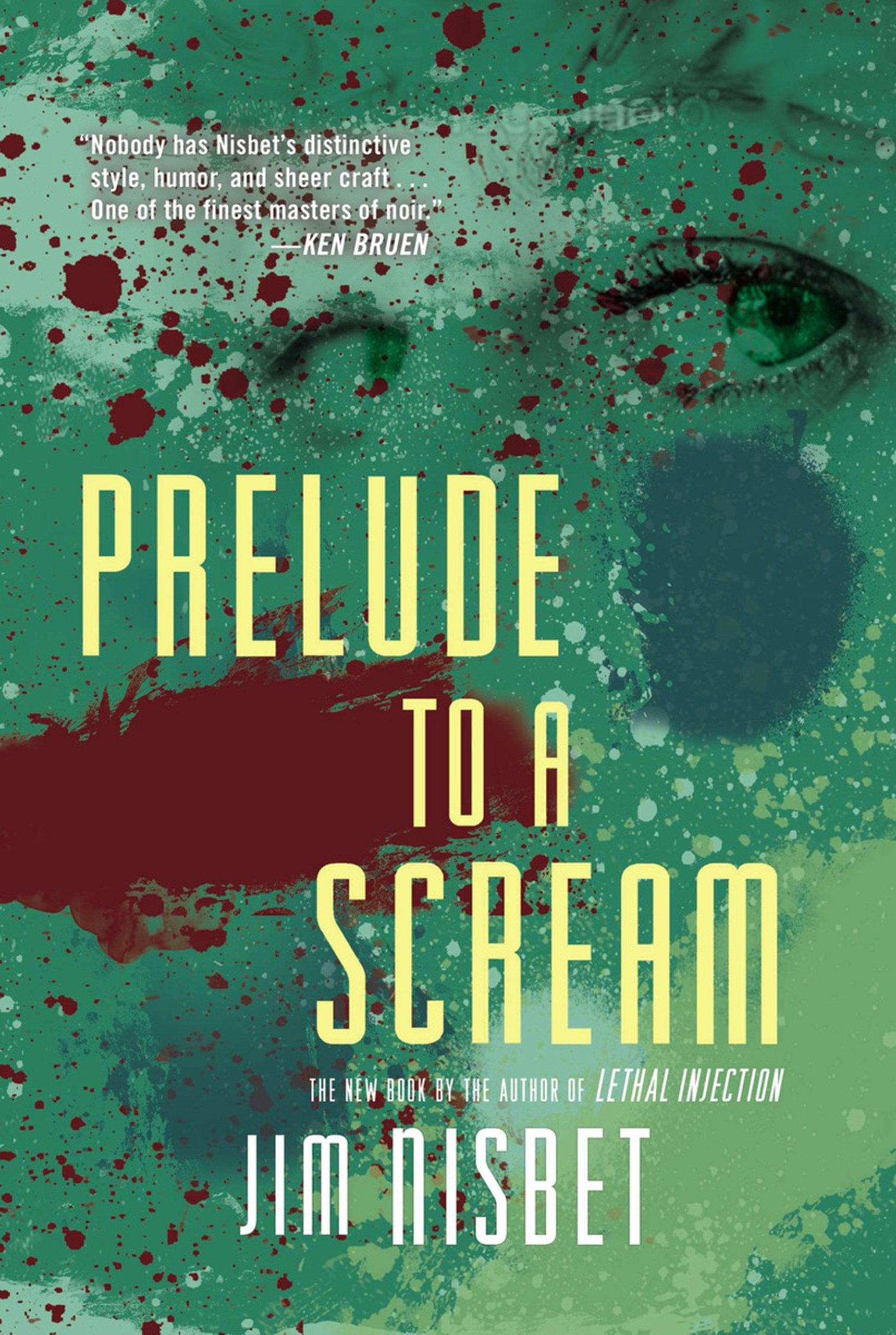 Prelude To A Scream: A Novel