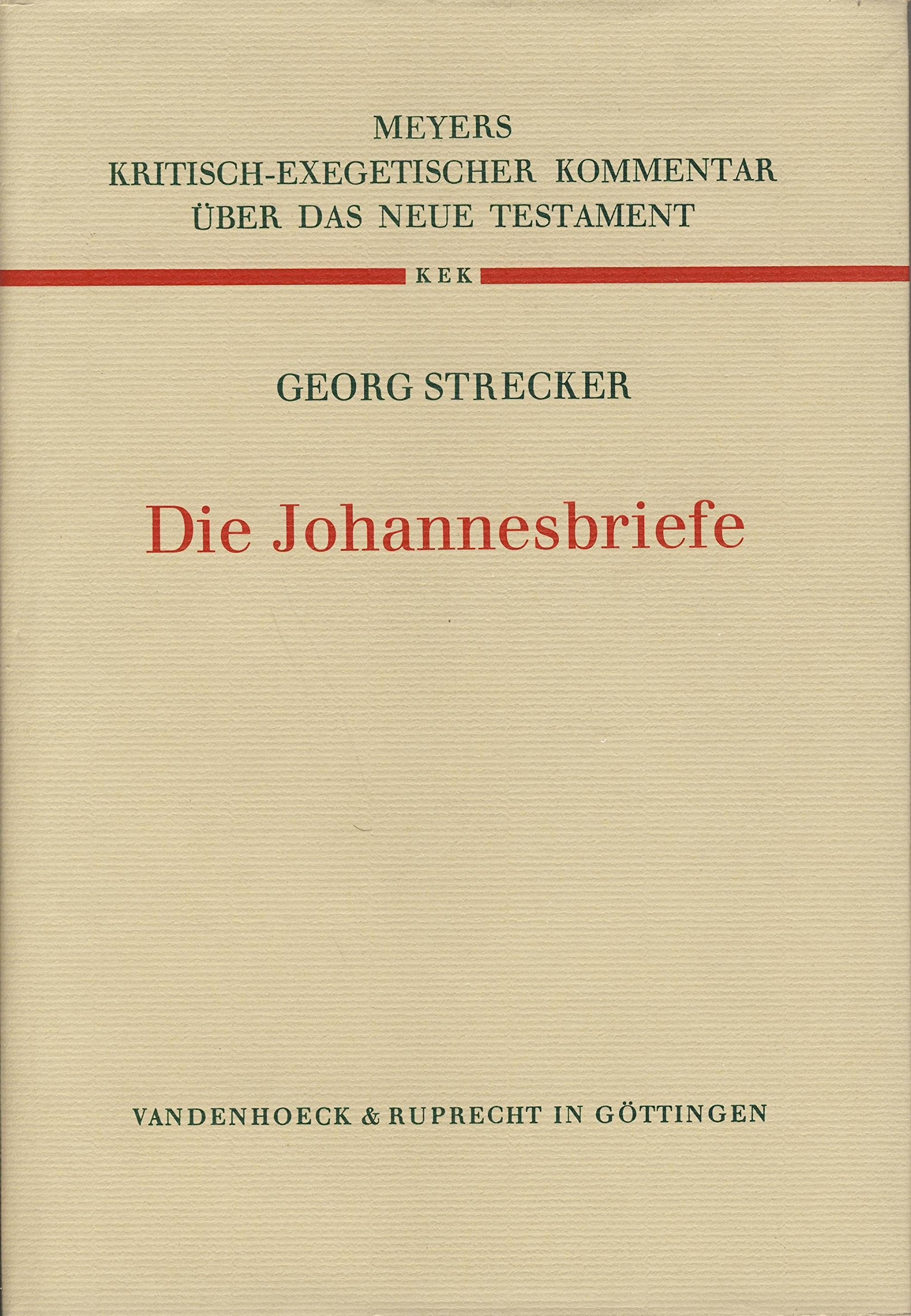 Die Johannesbriefe (Kritischexegetischer Kommentar Uber Das Neue Testament, 14) (German Edition),Used