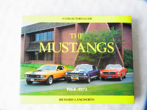 Mustangs 19651973: A Collector's Guide,New