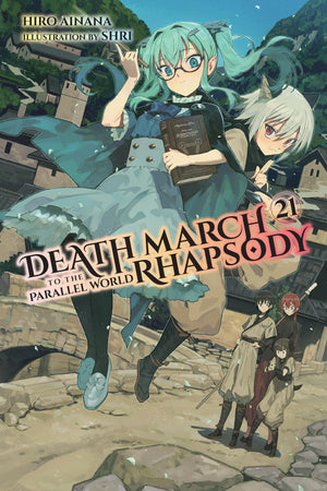 Death March to the Parallel World Rhapsody, Vol. 21 (light novel) (Volume 21) (Death March to the Parallel World Rhapsody, 21),New