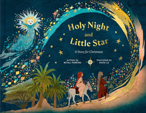 Holy Night and Little Star: A Story for Christmas,Used