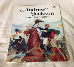 Andrew Jackson, Frontier Patriot (Easy Biographies),Used