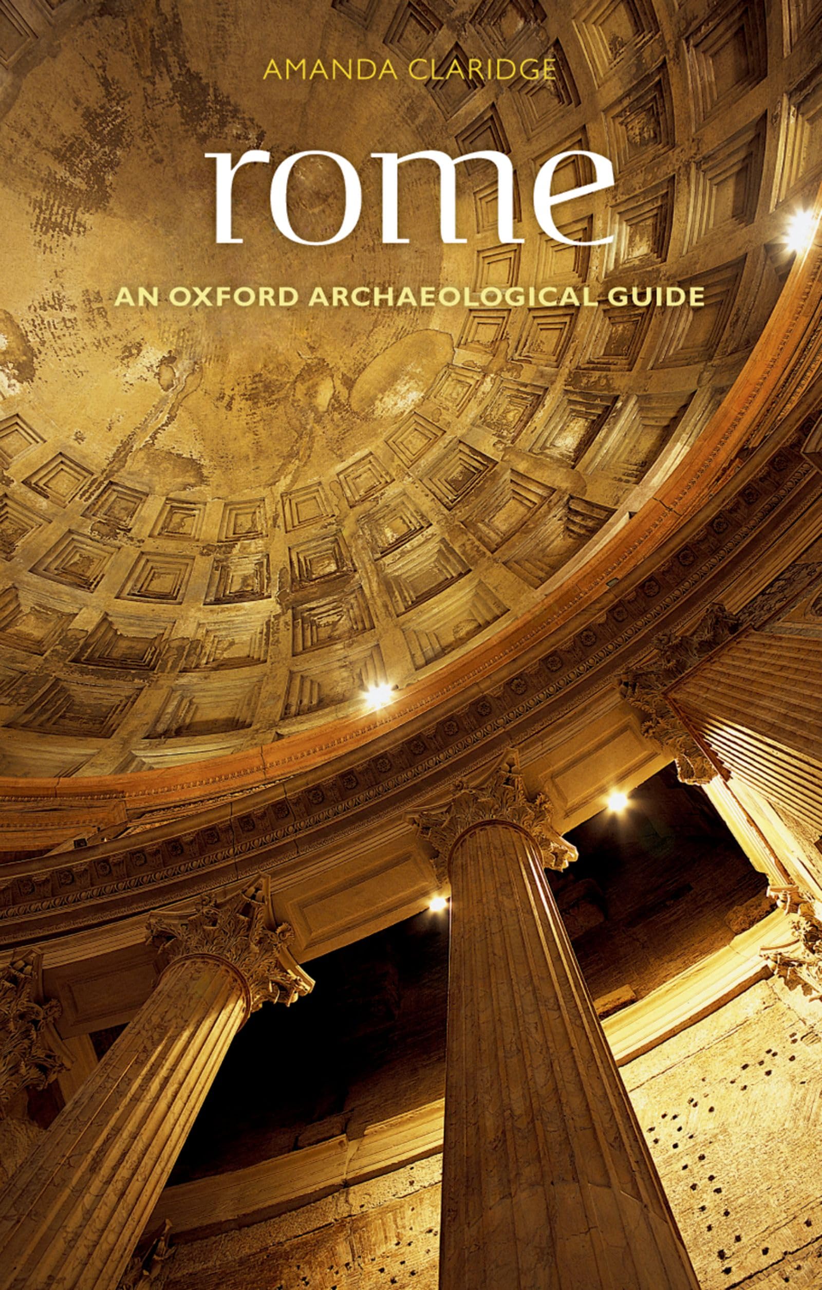 Rome (Oxford Archaeological Guides),Used