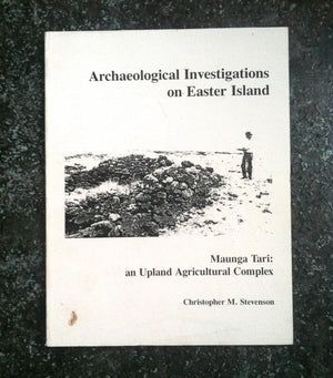 Archaeological Investigations on Easter Island. Maunga Tari: An,Used