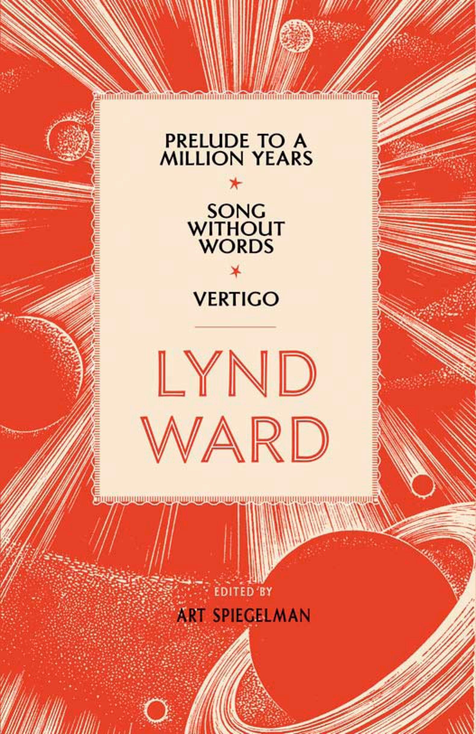 Lynd Ward: Prelude to a Million Years, Song Without Words, Vertigo (LOA #211) (Library of America Lynd Ward Edition),Used