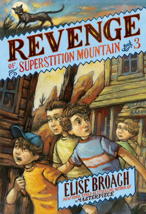 Revenge of Superstition Mountain (Superstition Mountain Mysteries, 3),Used