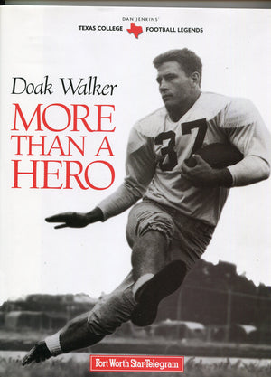 Doak Walker: More Than a Hero (Texas Legends Series),Used