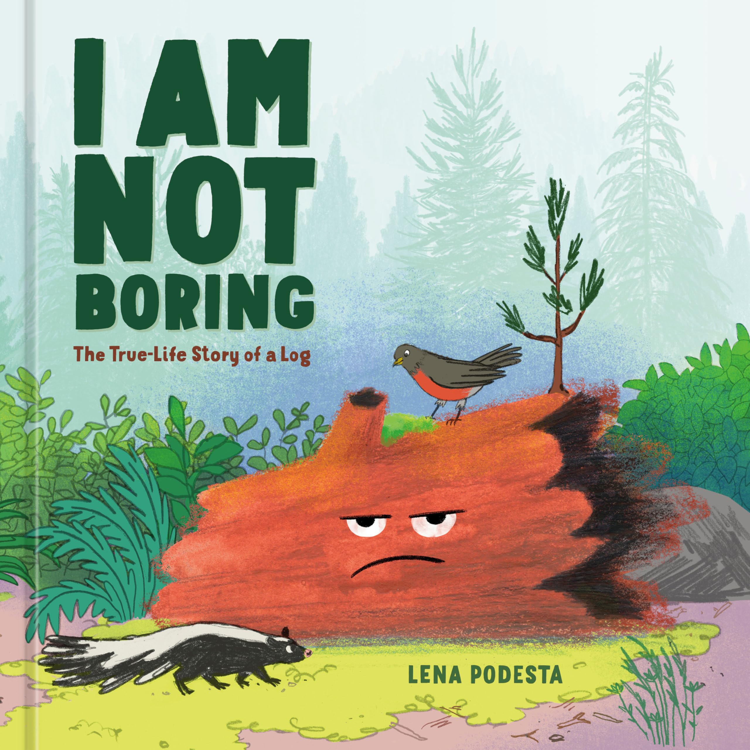 I Am Not Boring: The TrueLife Story Of A Log