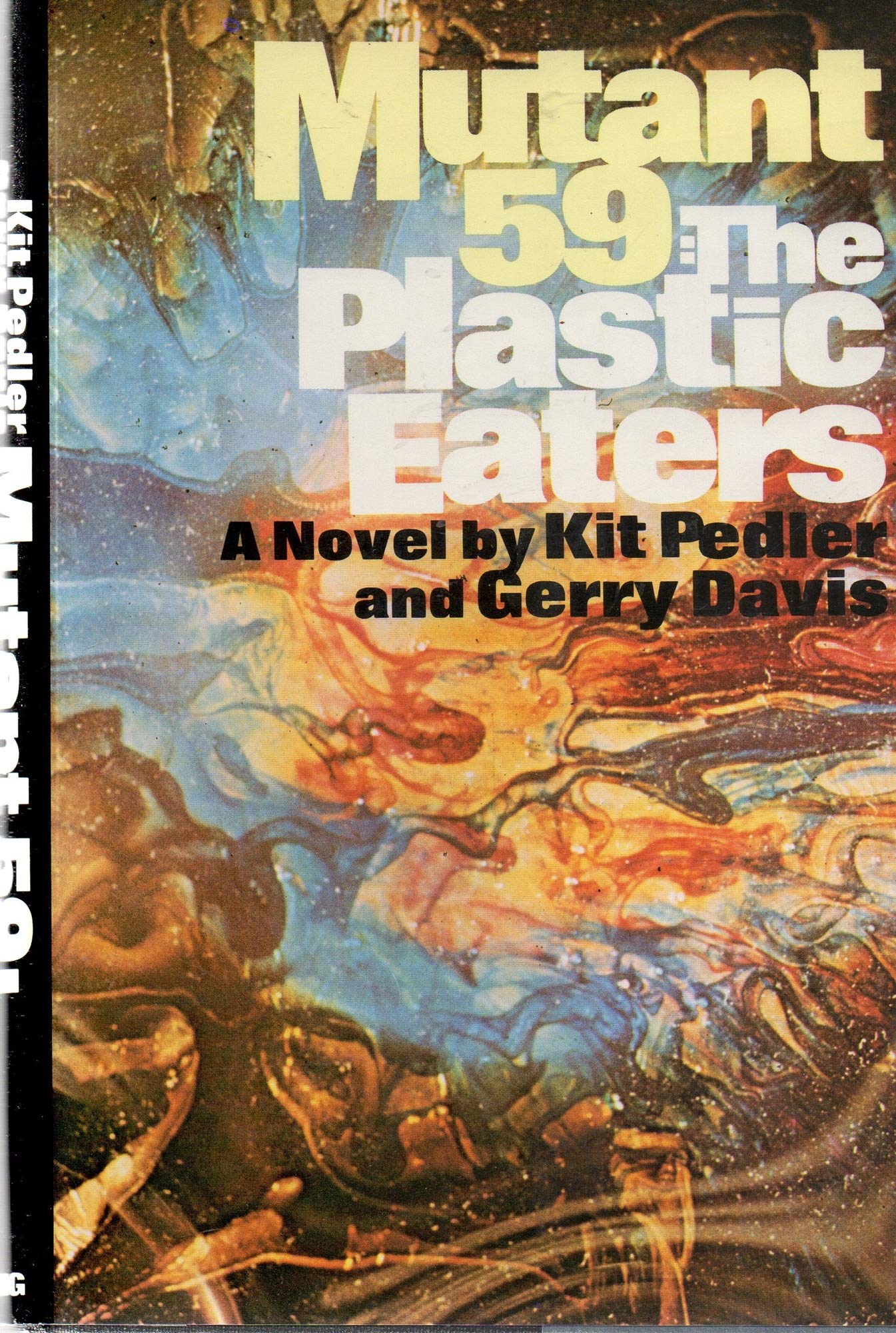 Mutant 59: The PlasticEaters,Used