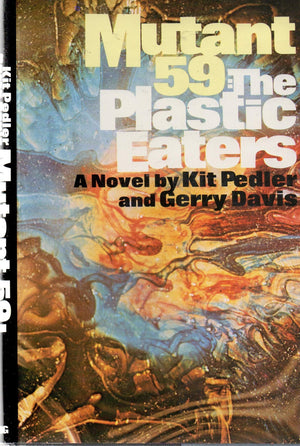 Mutant 59: The PlasticEaters,Used