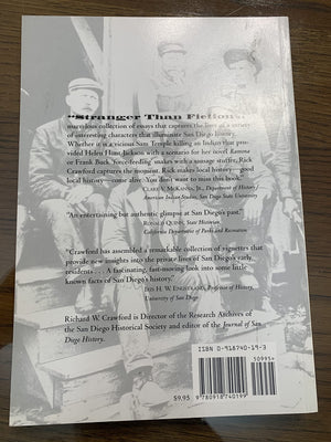 Stranger Than Fiction: Vignettes of San Diego History,Used