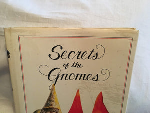 Secrets of the Gnomes,New