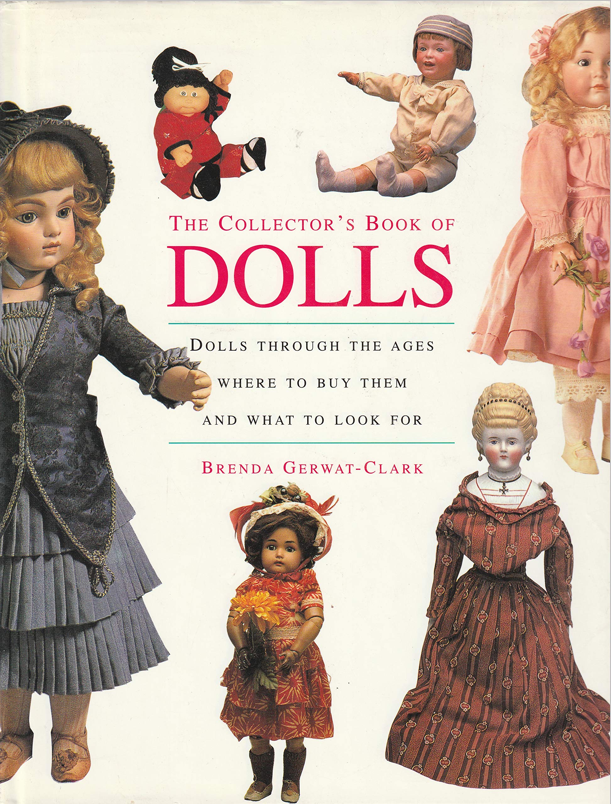 The Collector's Book of Dolls,Used