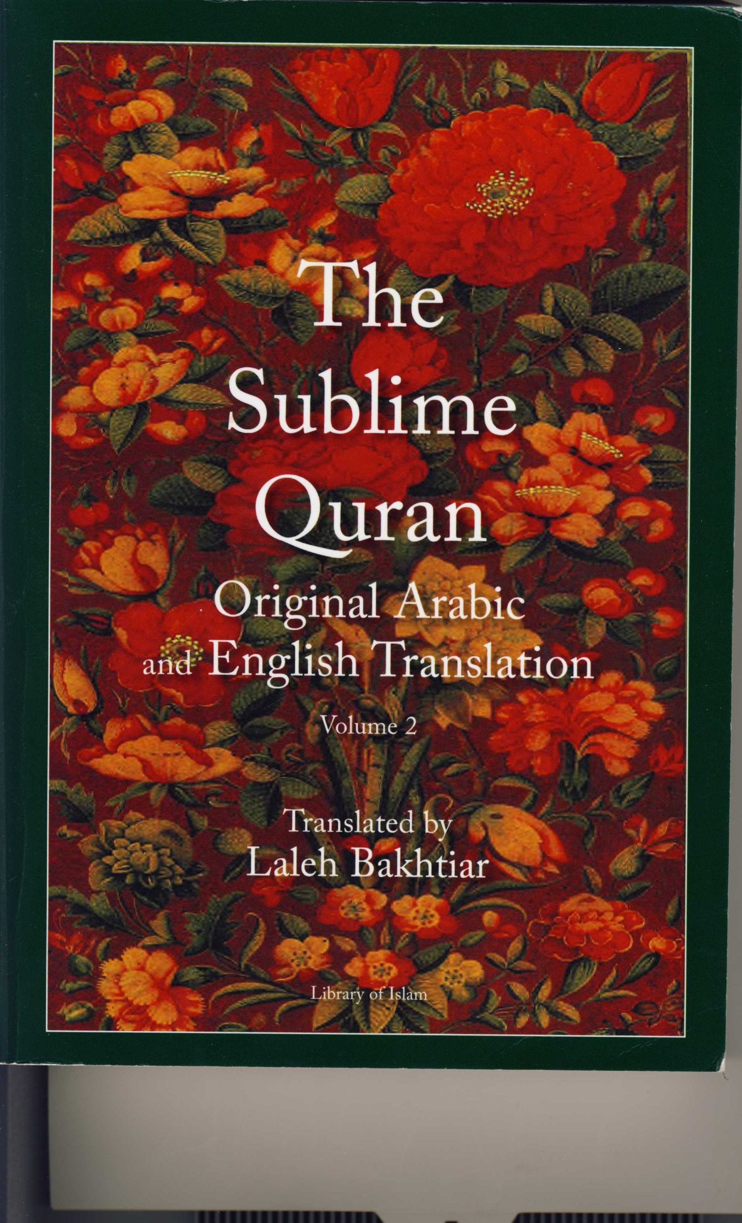The Sublime Quran Arabicenglish (Vol. 2)