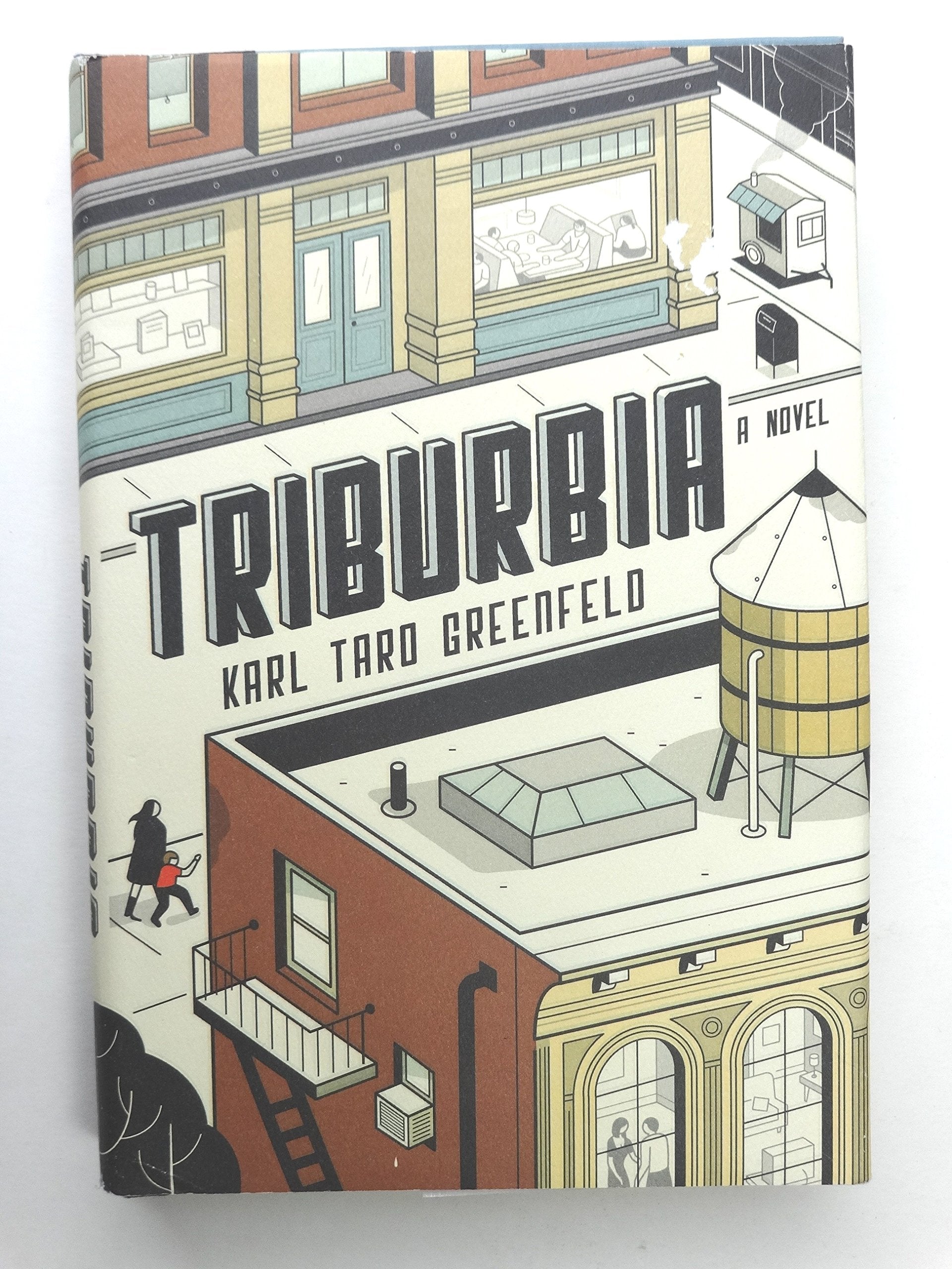 Triburbia: A Novel-used