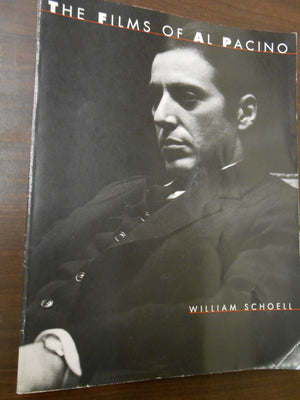 Films of Al Pacino: William Schoell (Citadel Film Series),Used
