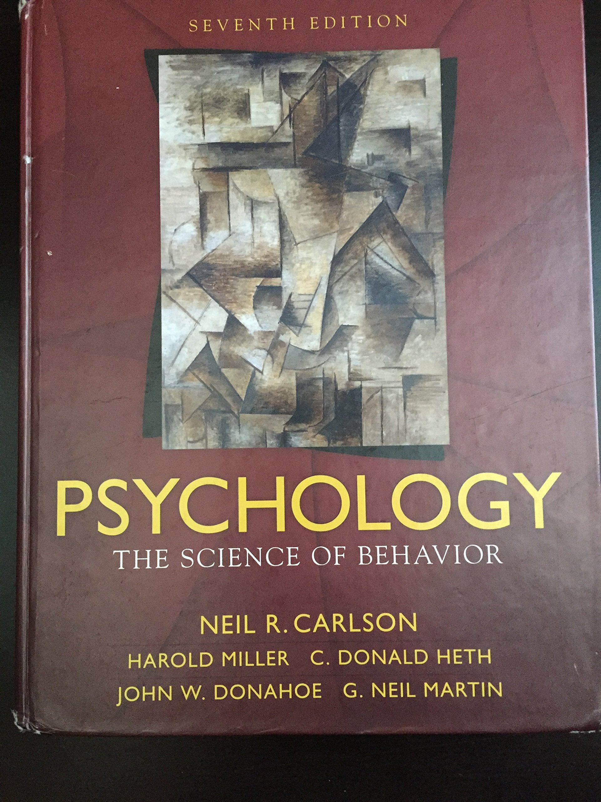 Psychology: The Science of Behavior (7th Edition),Used