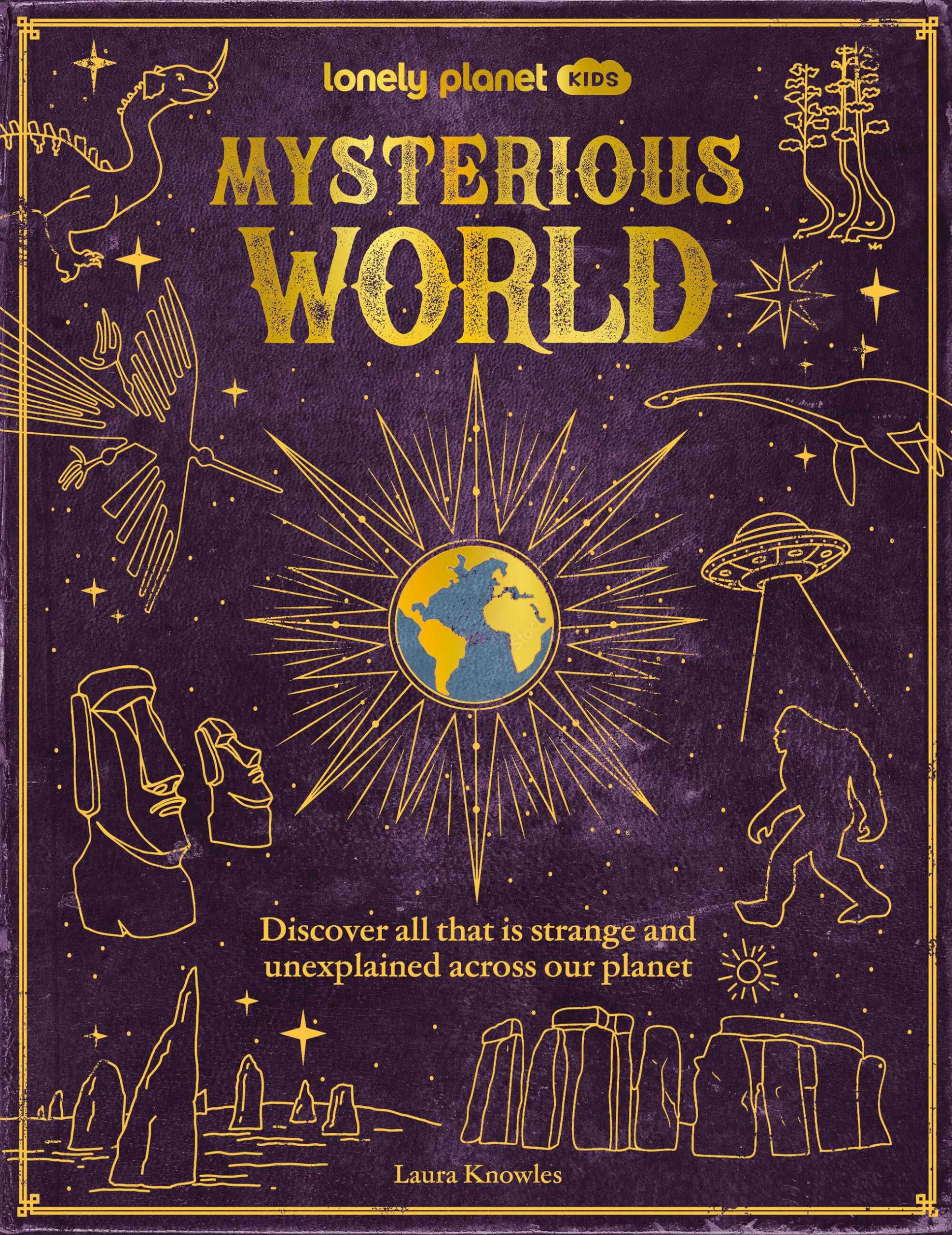 Lonely Planet Kids Mysterious World,New