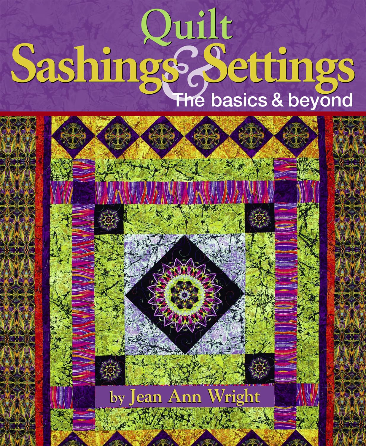 Quilt Sashings & Settings: The Basics & Beyond (Landauer),Used