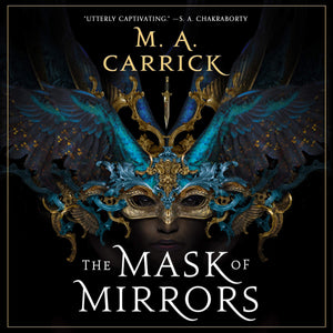 The Mask Of Mirrors (The Rook & Rose Series),Used