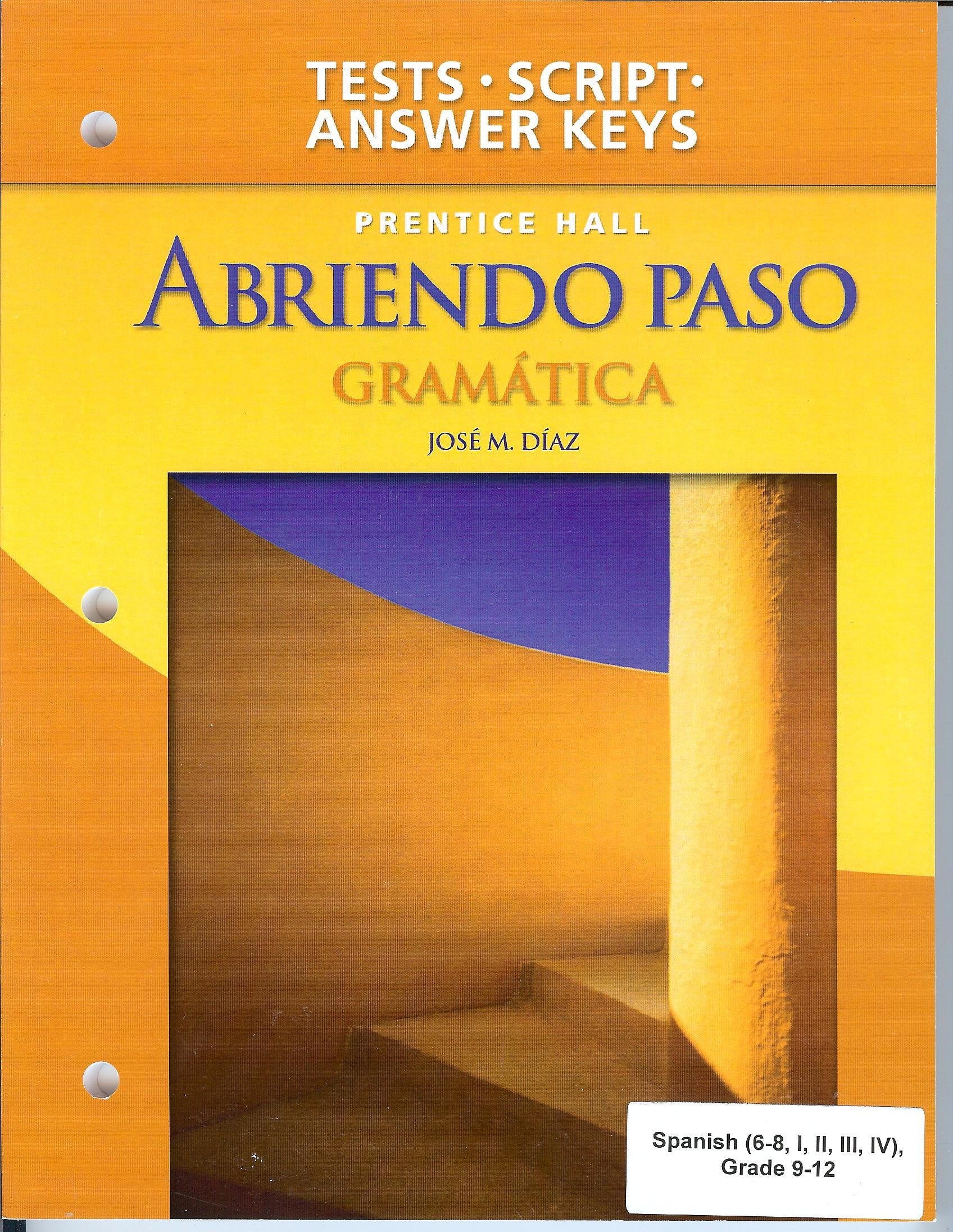Abriendo Paso Gramatica  Teacher's Edition: Gramatica Tests, Tapescript, and Answer Key (Spanish Edition),Used