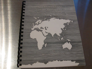 Ancient Traditions Future Possibilities: Rhythmic Training Through the Traditions of Africa, Bali and India,Used