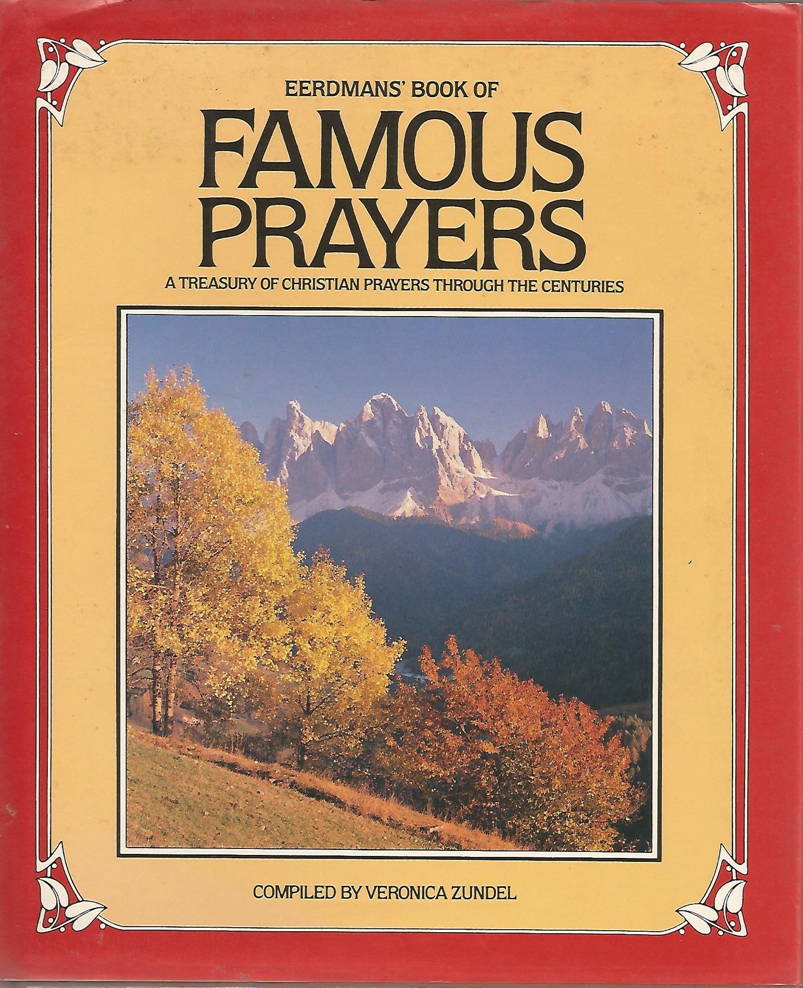 Eerdmans' Book of Famous Prayers,Used