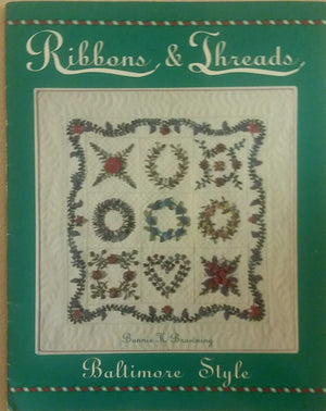 Ribbons & Threads: Baltimore Style,Used