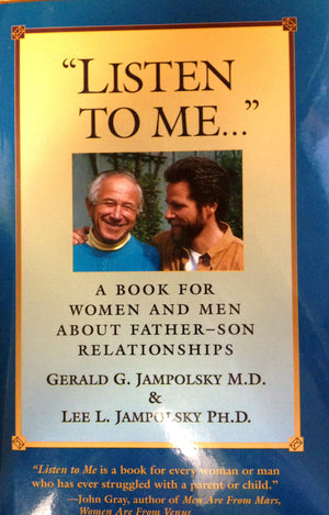 Listen to Me: A Book for Women and Men about Fathers and Sons,Used