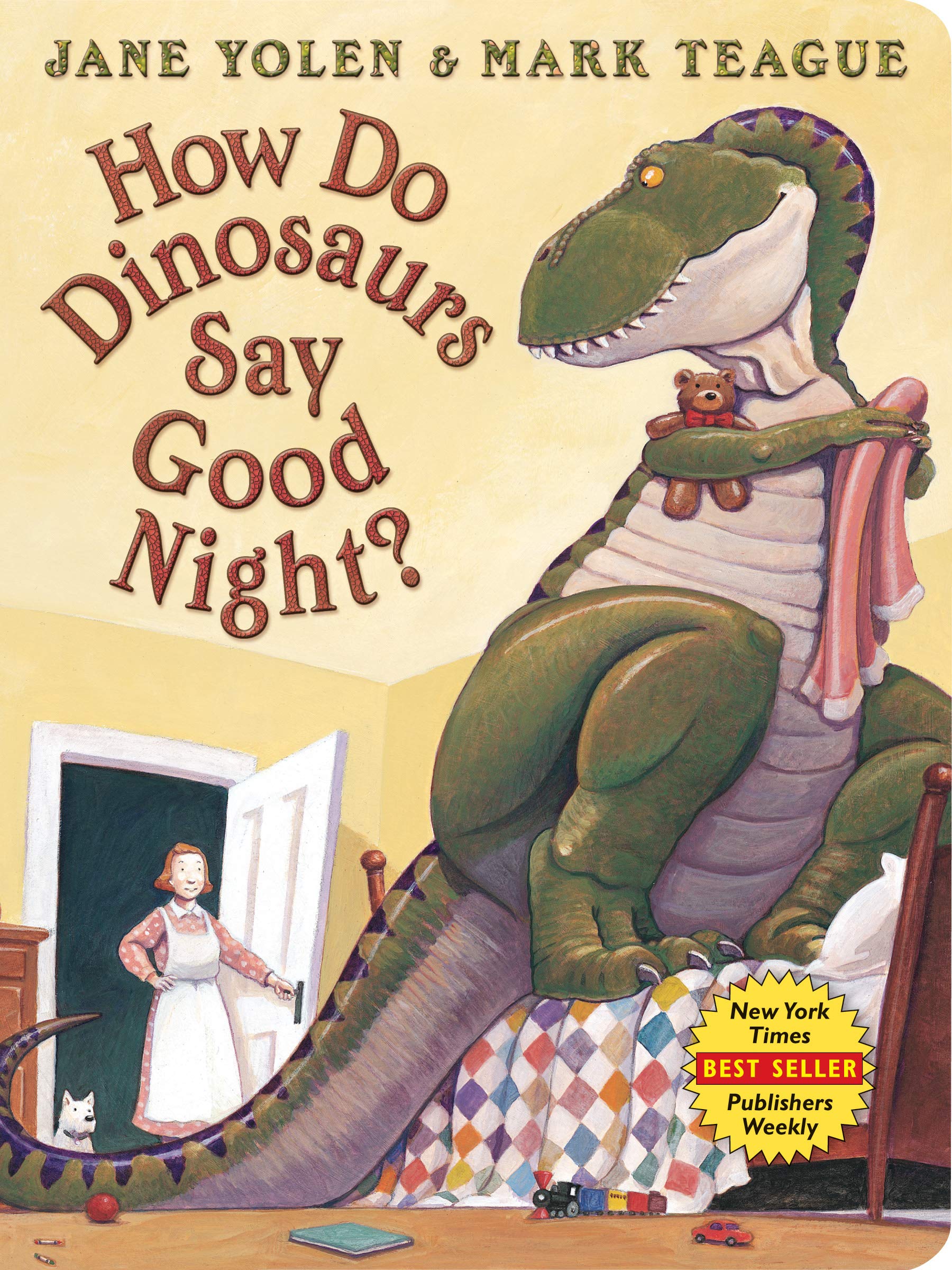 How Do Dinosaurs Say Good Night?,New