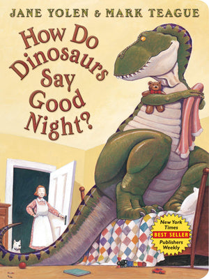 How Do Dinosaurs Say Good Night?,New